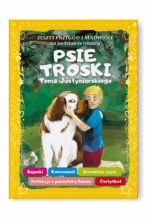 Zeszyt Przygód i mądrości na podstawie lektury PSIE TROSKI